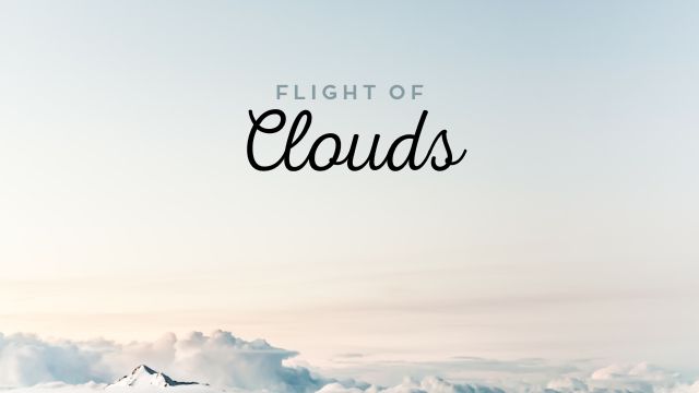 Flight of Clouds